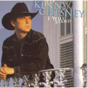 I_Will_Stand_(Kenny_Chesney_album_-_cover_art)